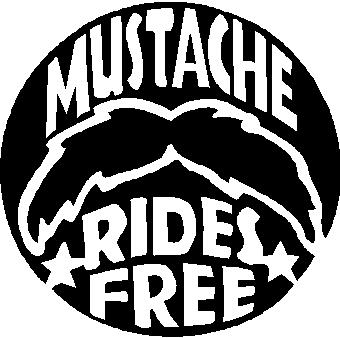Mustache Rides Free, vinyl decal sticker