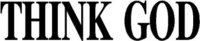 Think God, Vinyl cut decal