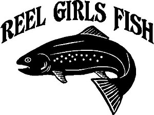 Reel Girls Fish, with Trout, Vinyl cut decal