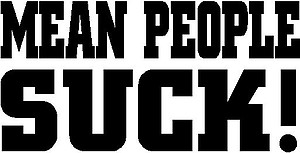 Mean people suck!, Vinyl cut decal