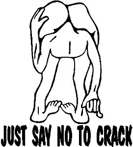 Just say no to crack, Vinyl cut decal