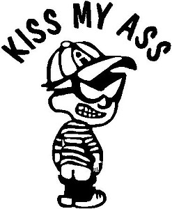 Kiss My Ass, Masked Calvin showing his ass, Vinyl cut decal