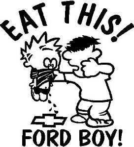 Eat This Ford Boy, Calvin getting hit for peeing on a Chevy bow tie, Vinyl cut decal