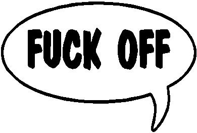 F*** Off!, Call out, Vinyl cut decal