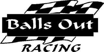 Balls Out Racing, with checker flag, Vinyl cut decal