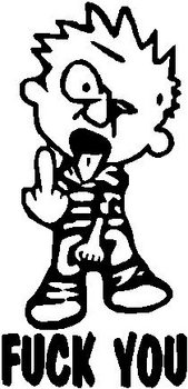 Calvin flipping you off, saying Fuck You, Vinyl cut decal