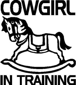 Cowgirl In Training, Rocking Horse, Vinyl cut decal