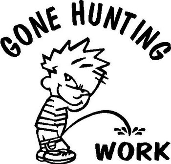 Gone Hunting, Calvin peeing on Work, Vinyl cut decal