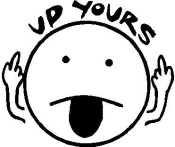 Up Yours, Smile face with his tongue sticking out, Vinyl cut decal