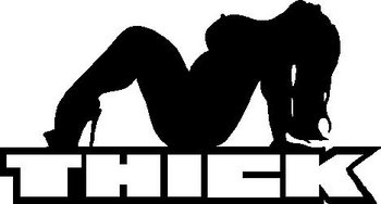 Thick, with a Girl, Vinyl cut decal