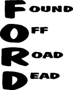 FORD, Found Off Road Dead, Vinyl cut decal