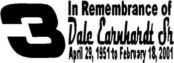 Dale Earnhardt Sr, In memory of, Vinyl cut decal